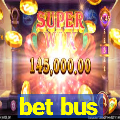 bet bus