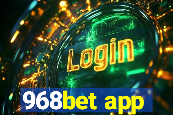 968bet app