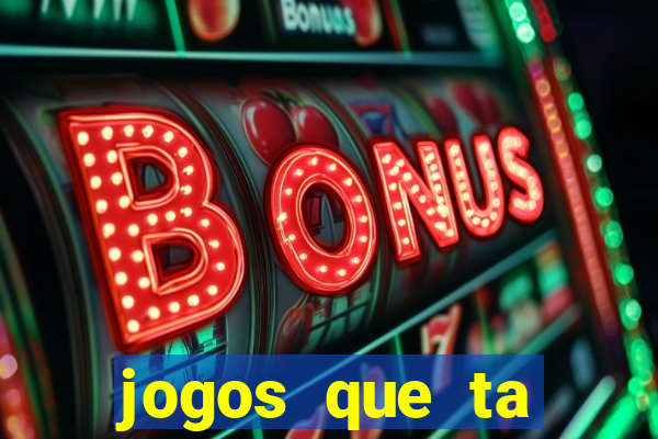 jogos que ta pagando de verdade