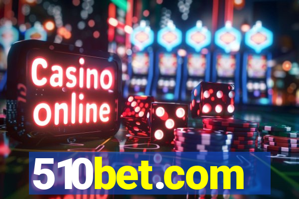 510bet.com