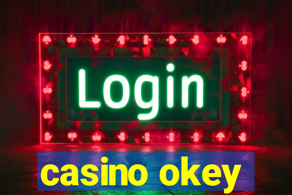 casino okey