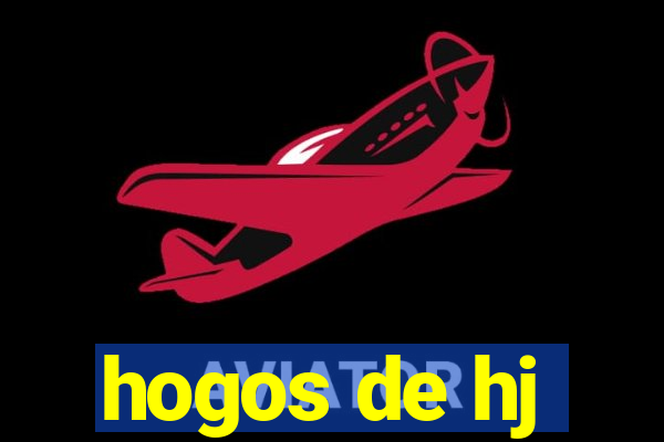 hogos de hj