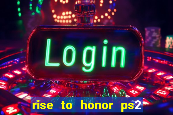 rise to honor ps2 iso pt br