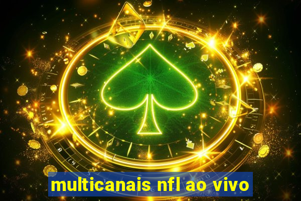 multicanais nfl ao vivo