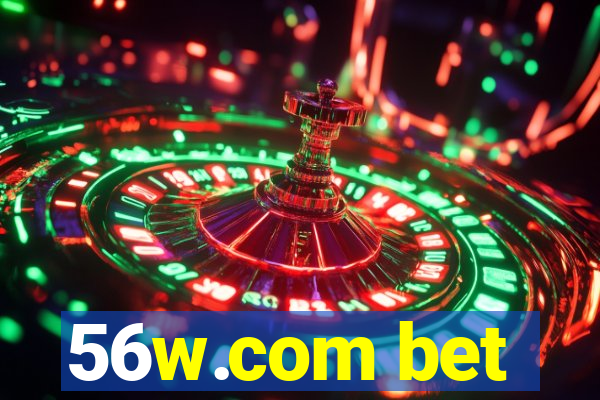 56w.com bet