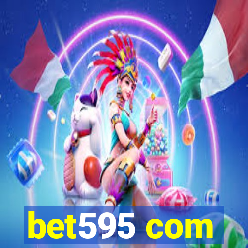 bet595 com