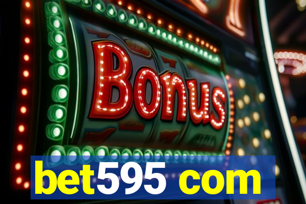 bet595 com