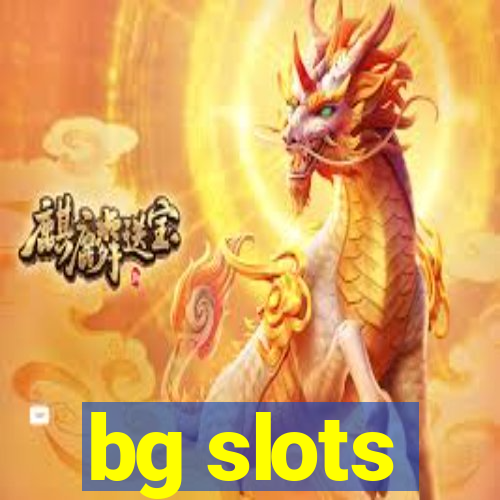 bg slots