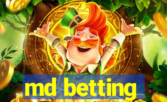 md betting