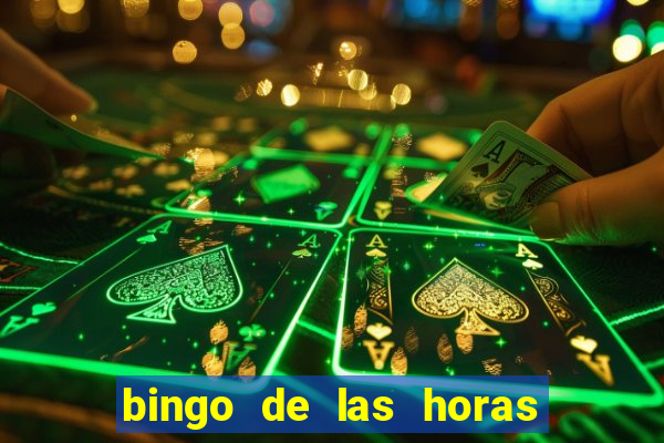 bingo de las horas para imprimir