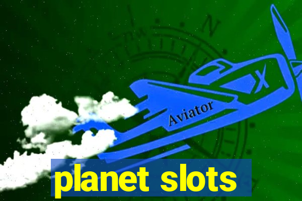 planet slots