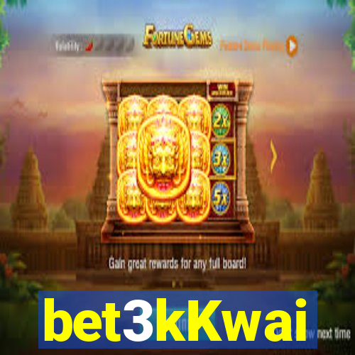 bet3kKwai