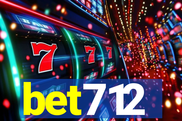 bet712