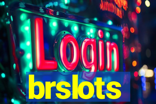 brslots