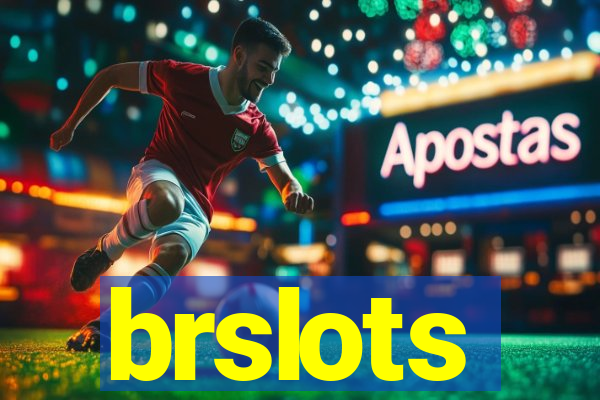 brslots