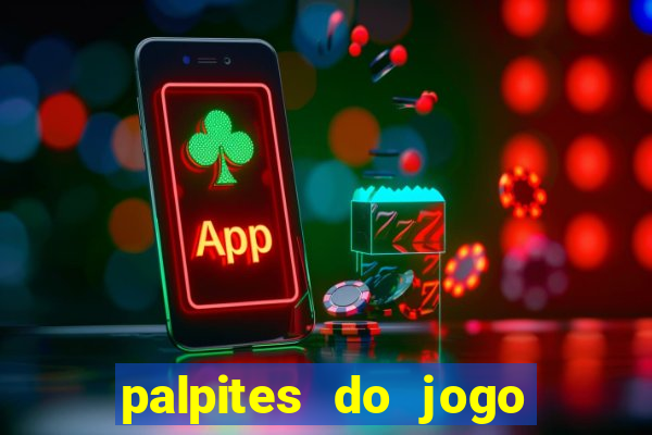 palpites do jogo aberto de hoje