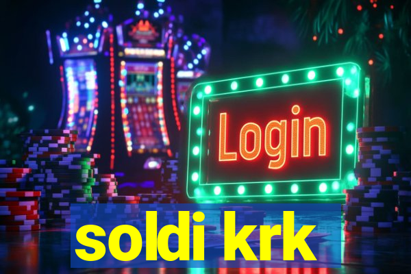 soldi krk