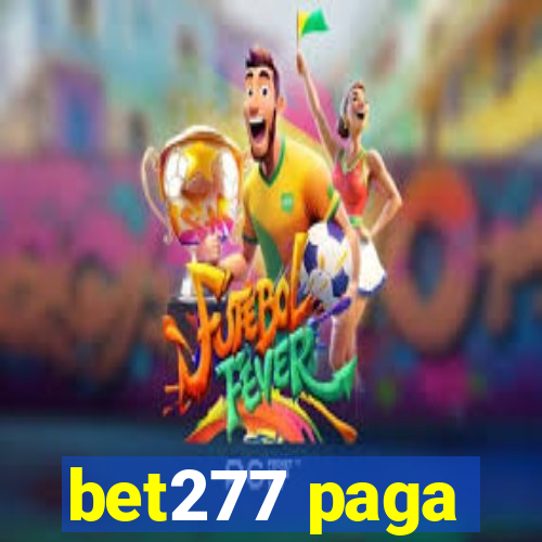 bet277 paga