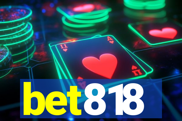 bet818