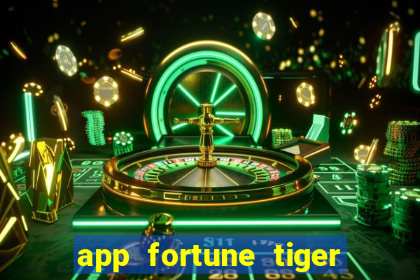 app fortune tiger paga mesmo