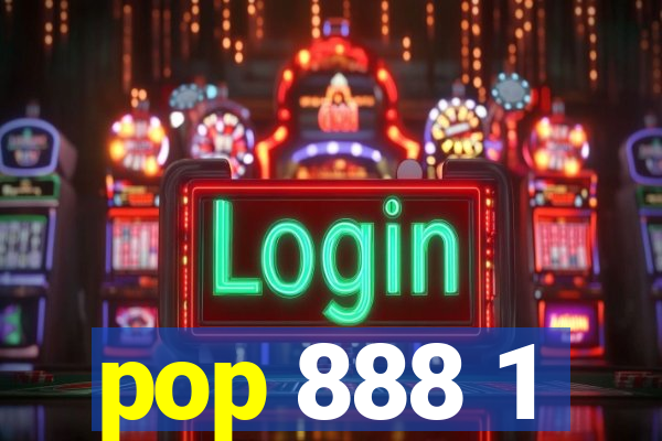 pop 888 1