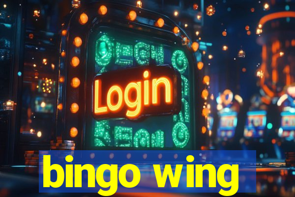 bingo wing