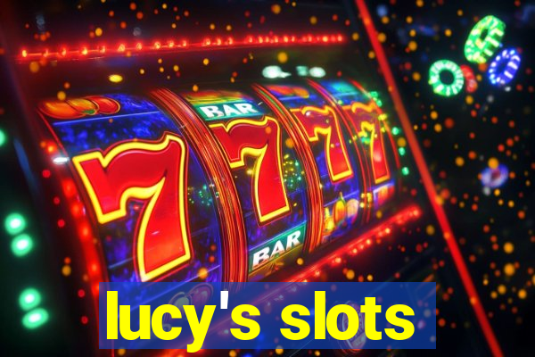 lucy's slots