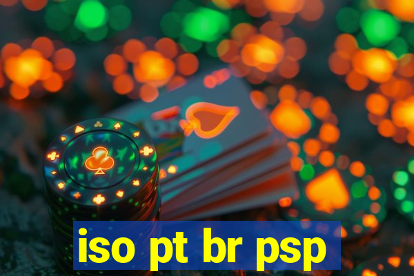 iso pt br psp