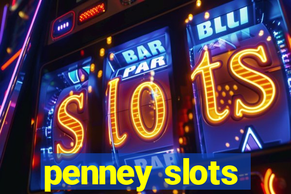 penney slots