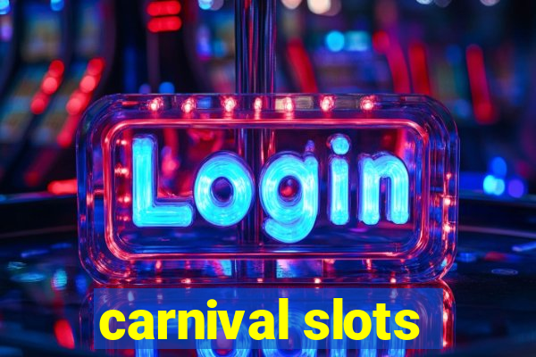 carnival slots