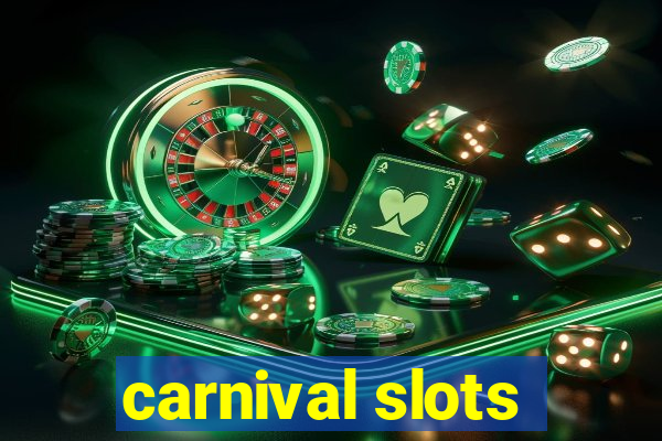 carnival slots