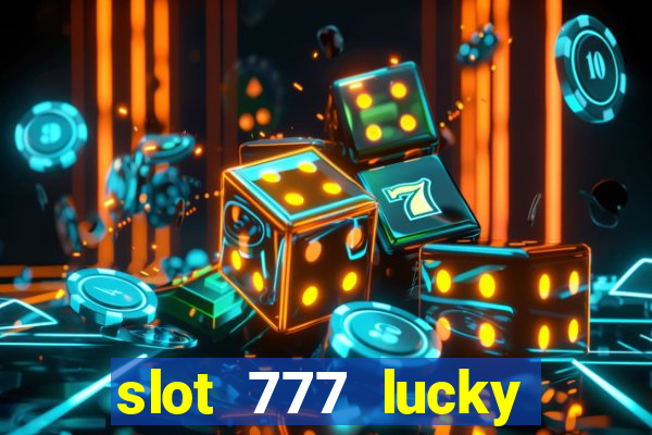 slot 777 lucky spin online