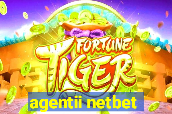 agentii netbet