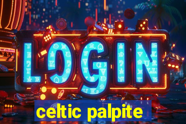 celtic palpite