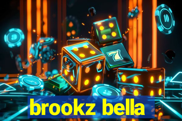 brookz bella