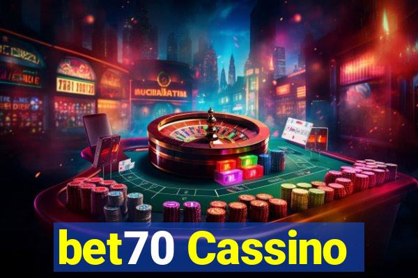 bet70 Cassino