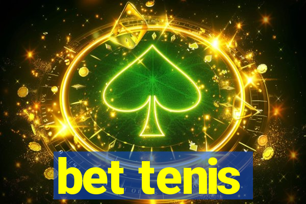 bet tenis