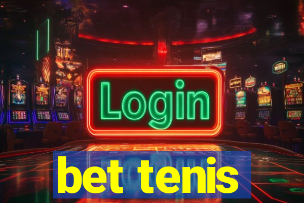 bet tenis