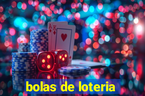 bolas de loteria