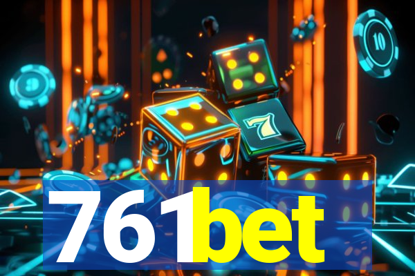 761bet