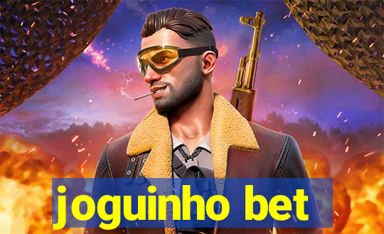 joguinho bet