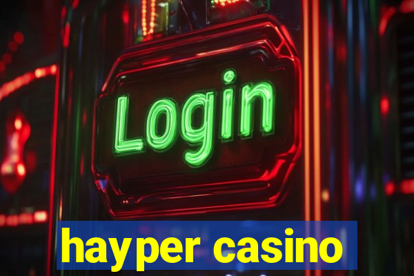 hayper casino