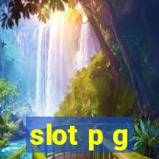 slot p g