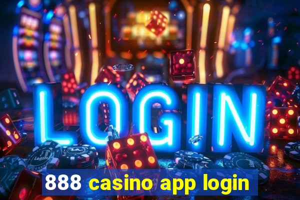 888 casino app login