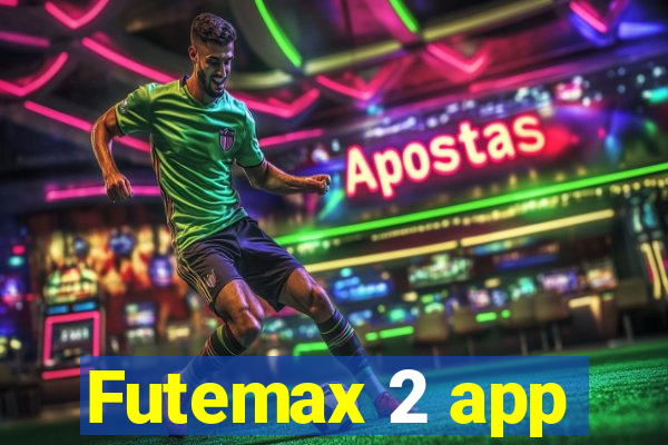 Futemax 2 app