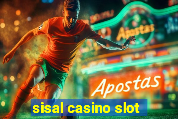 sisal casino slot