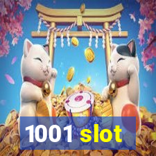 1001 slot