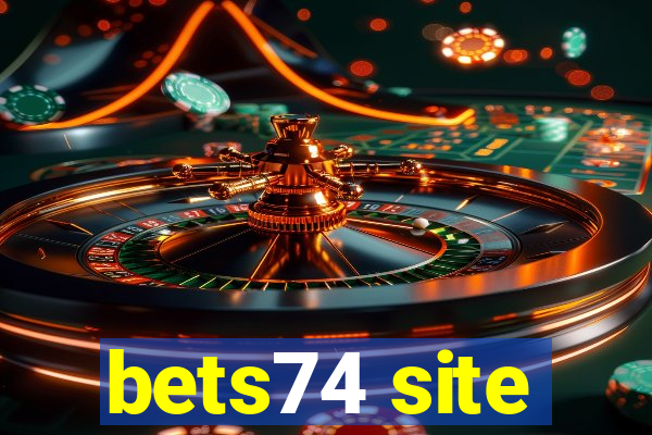 bets74 site