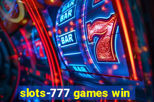 slots-777 games win