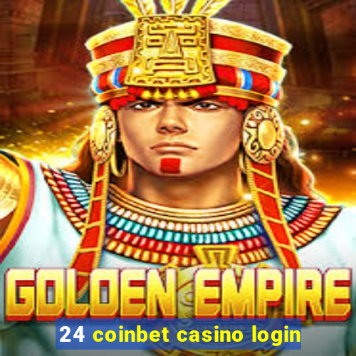 24 coinbet casino login